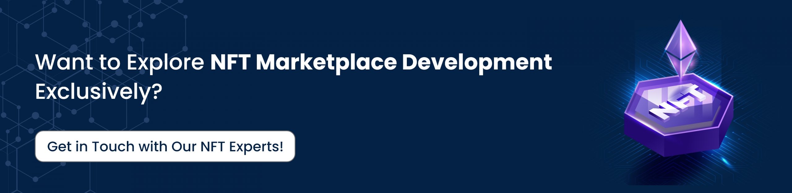Explore NFT marketplace development