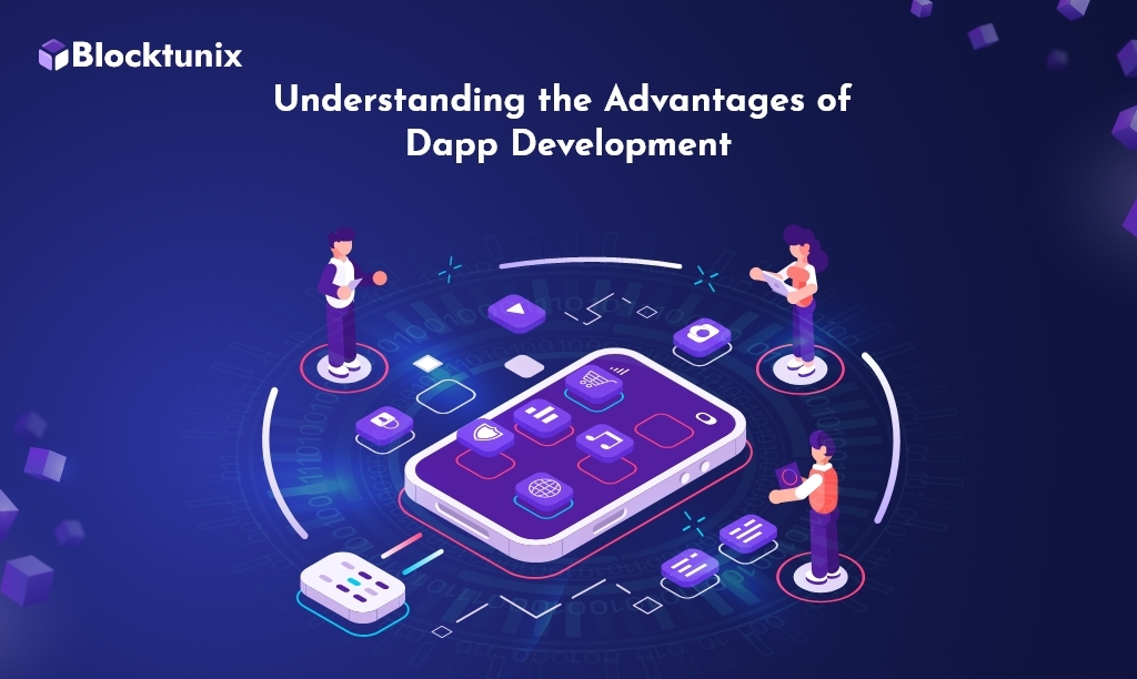 Advantages of Dapp Development