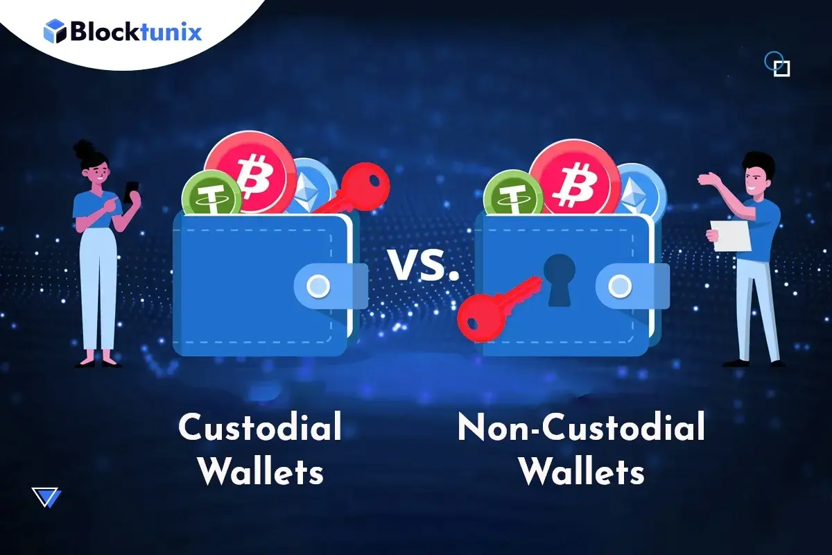 How to Differentiate Between Custodial and Non-Custodial Wallets – Key Points to Consider?