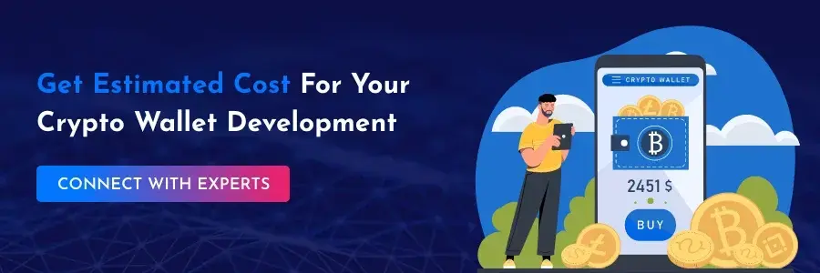 Crypto Wallet Development Cost