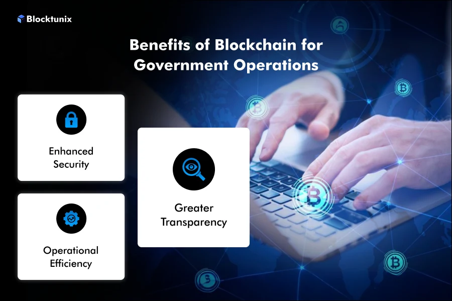 Benefits of Blockchain for Government Operations 