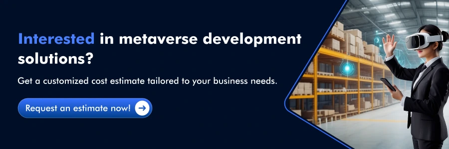 CTA - Metaverse Development Solutions