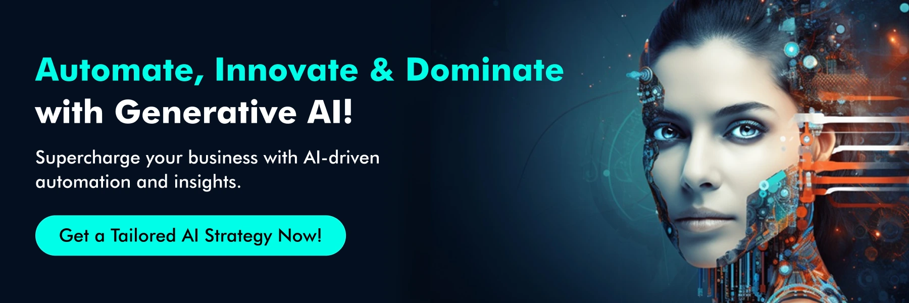 CTA - Boost your business with tailored generative AI strategies and automation